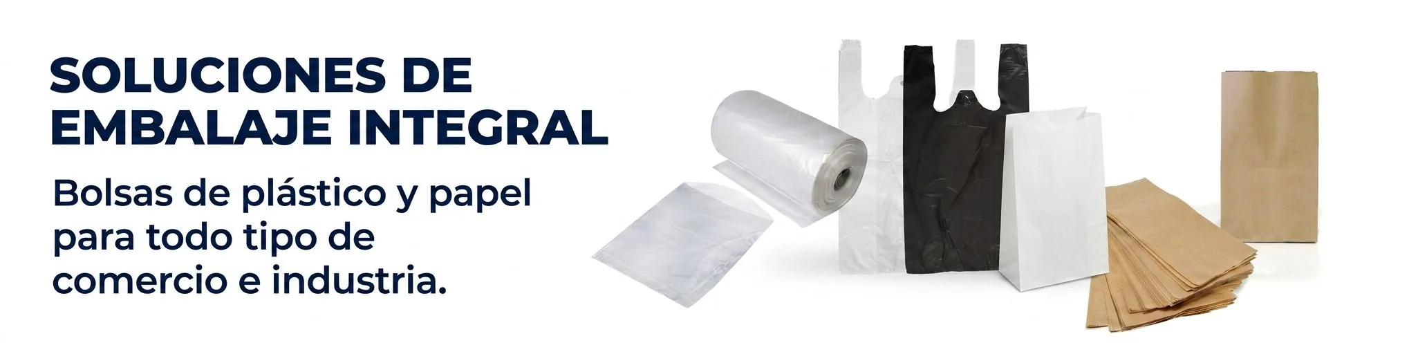 Soluciones de embalaje integral: bolsas de plástico y papel